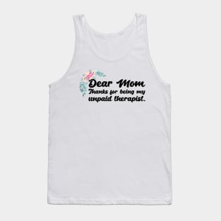 Mom Therapist funny mom Tank Top